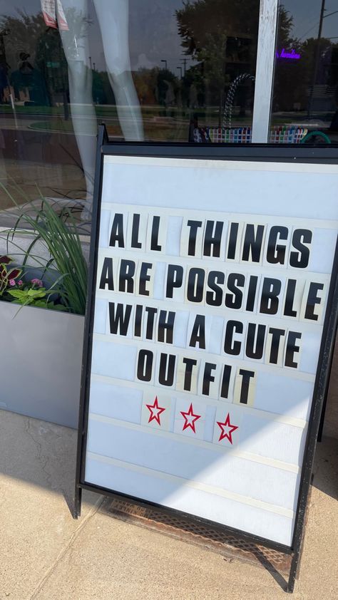 Boutique Warehouse Ideas, Boutique Sayings Quotes, Cute Sayings For Boutique Signs, Funny Sidewalk Signs, Clothing Store Marketing Ideas, Boutique Outdoor Sign, Quotes For Boutique, Boutique Outside Store Fronts, Boutique Sidewalk Signs