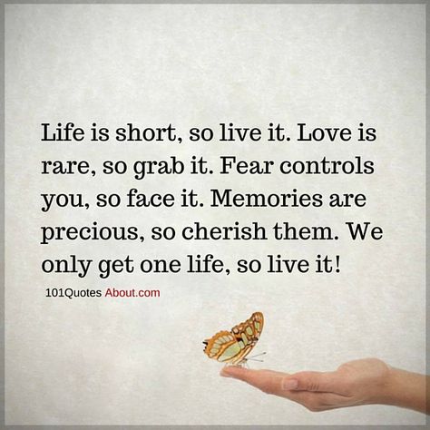 Life is short, and we only get it once, so live it well - Life Quote Life Phrases Short, Loosing Yourself Quotes Life Short, Quotes That Make You Think About Life, Life Is Short Tell People You Love Them, Short Saddest Quotes About Family, Life Is Short Enjoy It, Life’s To Short, Quotes About Life Is Short, Life’s Too Short To Quotes