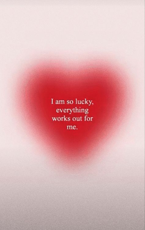 Daily affirmation consisting of love and luck. I'm So Lucky Everything Works Out For Me, Everything Is Happening For Me, Im So Lucky Wallpaper, I Get Everything I Want Cause I Attract It, I’m So Lucky Wallpaper, I Am So Lucky Wallpaper, I Am Manifestation, I’m So Lucky Everything Always Works Out For Me Wallpaper, I Am So Lucky Everything Goes My Way