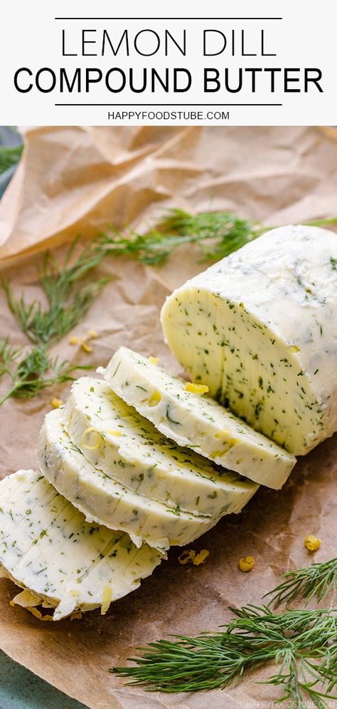 Gorgonzola Butter, Herb Butters, Flavoured Butter, Dill Butter, Flavored Butter Recipes, Butter Recipes Homemade, Flavored Butters, Compound Butter Recipe, Compound Butters