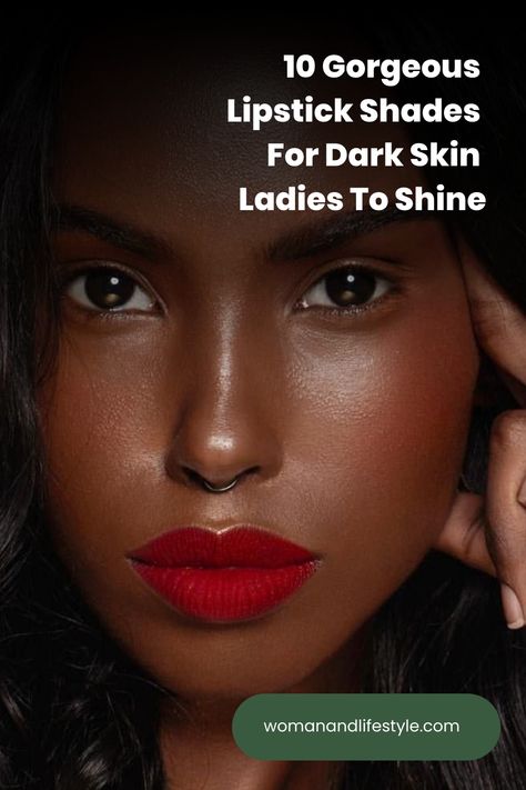 Are you looking for the most gorgeous lipstick shades for dark skin? Do you want to level up your glam? Lip Colors For Black Women, Best Lipstick Shades For Dark Skin, Make Up On Dark Skin Women, Lipstick Colours On Dark Skin, Lipstick Photoshoot Ideas, Lip Colors For Skin Tone, Dark Skin Lipstick, Mac Lipstick For Dark Skin, Lip Colors For Dark Skin