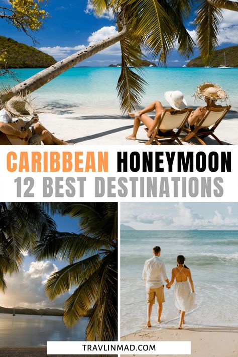 Top 12 Best Destinations to Spend Your Honeymoon in the Caribbean Honeymoon Destinations Beach, Carribean Honeymoon Destinations, November Honeymoon Destinations, Honey Moon Destinations, Around The World Honeymoon, November Honeymoon, Caribbean Honeymoon Destinations, Carribean Honeymoon, Dream Honeymoon Destinations