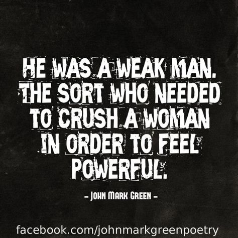 #TeaBagger #Poser Weak Man, What I Like About You, Feel Powerful, Weak Men, Under Your Spell, Narcissistic Behavior, John Green, Toxic Relationships, Narcissism