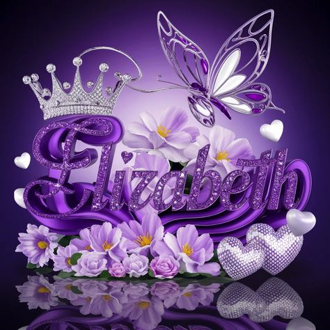 Elizabeth Name, Alphabet Names, Purple Hearts, Metal Butterfly, Diamond Crown, Name Design, Purple And White, Blooming Flowers, Conceptual Art