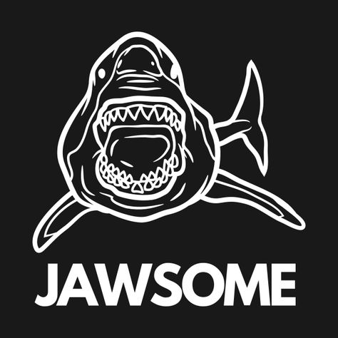 Check out this awesome 'Jawsome+Jaw+Shark+jaw' design on @TeePublic! Lemon Shark, Shark Jaw, Shark Jaws, Sea Design, Shark T Shirt, Kids Magnets, Black Fits, Phone Case Stickers, Party Design