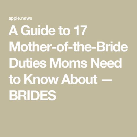 A Guide to 17 Mother-of-the-Bride Duties Moms Need to Know About — BRIDES Mother Of The Bride Responsibilities Tips, Mother Of Bride Duties, Mother Of The Bride Checklist, Mother Of The Bride To Do List, Mother Of The Bride Duties, Bride Checklist, Bride Speech, Wedding Ides, Bride Friend