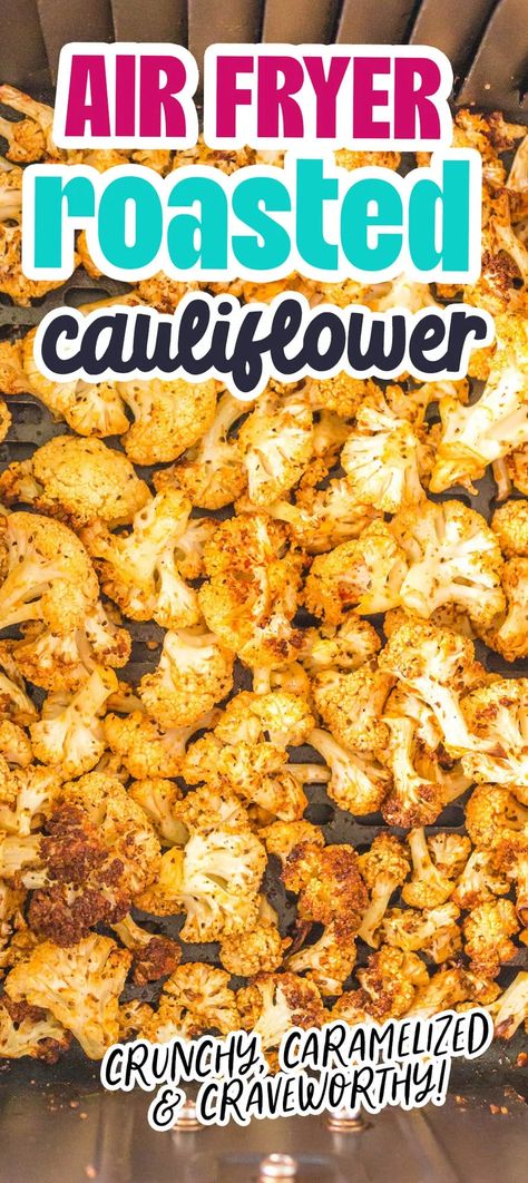 Roast Cauliflower In Air Fryer, Roasted Cauliflower In Air Fryer, Cauliflower In The Air Fryer, Califlower Recipes Airfry, Roasted Cauliflower Air Fryer, Cauliflower Recipes Air Fryer, Cauliflower Air Fryer Recipes, Air Fry Cauliflower, Air Fryer Cauliflower Recipes