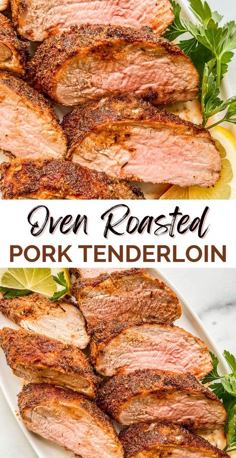 Pork Tenderloin In The Oven, Oven Baked Pork Tenderloin, Tenderloin Recipes Oven, Tenderloin In The Oven, Pork Loin Oven, Pork Loin Recipes Oven, Cook Pork Tenderloin, Oven Roasted Pork Tenderloin, Best Pork Tenderloin Recipe