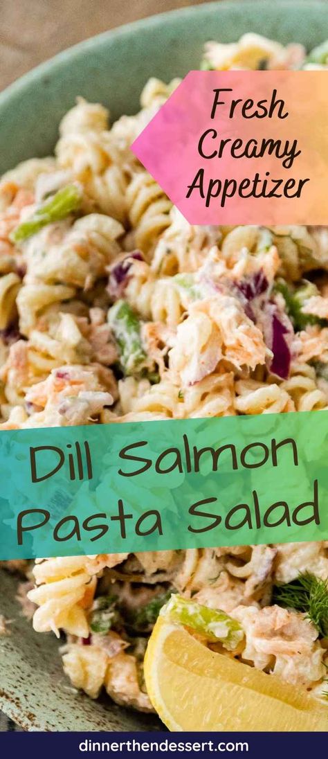 Salmon Pasta Salad Recipes, Salmon Pasta Salad, Pasta Salad Salmon, Salad With Salmon, Salmon Pasta Recipes, Salmon Asparagus, Dill Salmon, Bbq Salmon, Spring Dishes