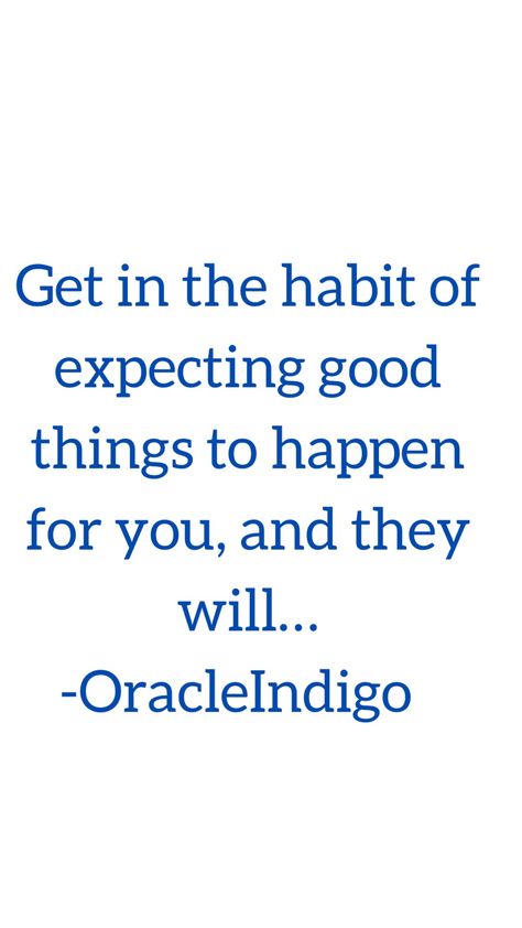 Expect Good Things To Happen, Things Happen For You Not To You, Good Things Are Happening, Good Things Will Happen, Massage Marketing, Good Things Happen, My Bday, Be The Light, Book Book