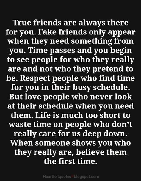 Friends Are Always There For You, Good Vs Bad Friends, Friend Break Up Quotes, True Friends Quotes Deep, You Know Who Your True Friends Are, Friendship Breakups, Quotes About Real Friends, Fake Friendship Quotes, Quotes Loyalty