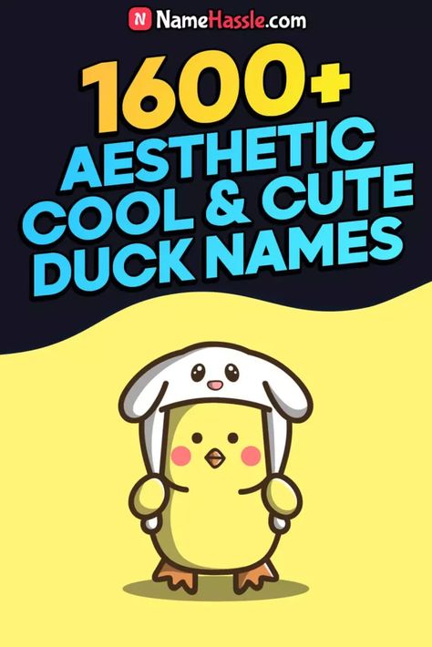 1600+ Unique Cool & Cute Duck Names (Generator) 3 Duck Names Ideas, Funny Duck Names, Stuffed Animal Names, Male Duck, Names Generator, Cool Duck, Cute Pet Names, Duck Stuffed Animal, Grunge Shoes