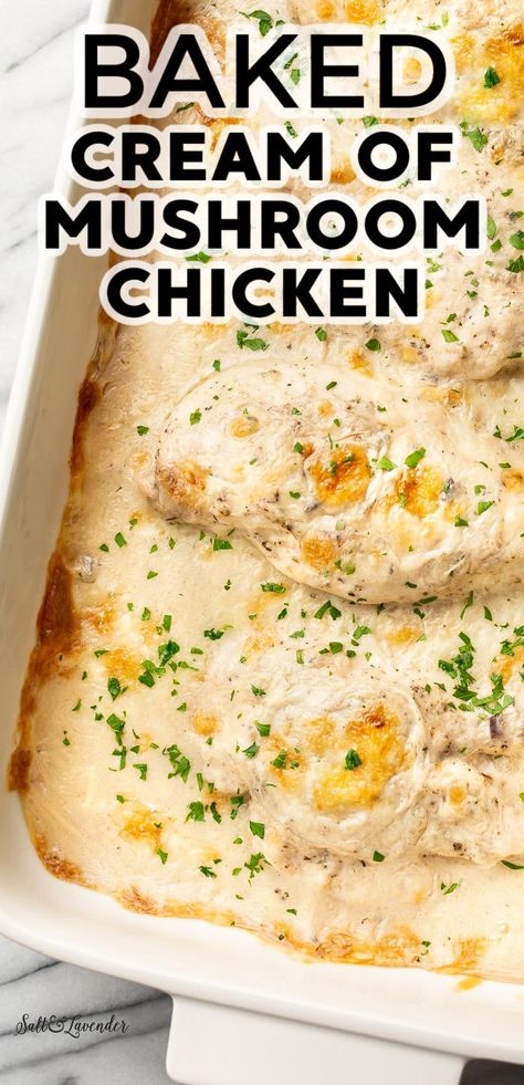 Baked Cream Of Mushroom Chicken, Easy Cream Of Mushroom Chicken, Cream Of Mushroom Soup Chicken, Mushroom Soup Chicken, Mushroom Chicken Bake, Baked Chicken And Mushrooms, Chicken Breast Oven Recipes, Skinless Chicken Breast Recipes, Seafood Soups