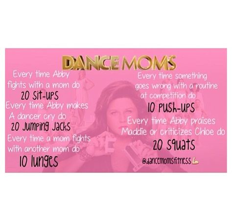 Dance Moms workout! The best you can get! Tv Workout Challenge, Dance Moms Workout, Tv Show Workouts, Movie Workouts, Dancing Workout, Teen Workout Plan, Tv Workouts, Dance Moms Funny, Cheer Workouts