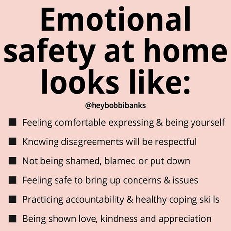 Emotionally Safe, Safety At Home, Emotional Safety, Healthy Coping Skills, Feeling Safe, Relationship Lessons, Being Yourself, Conscious Parenting, Emotional Awareness