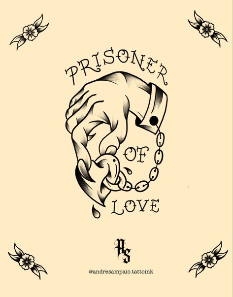 Psychiatry Tattoo, Prisoner Of Love Tattoo, Prisoner Of Love, Backyard Kitchen, Love Tattoos, Old School, Of Love, Tattoos, Pins