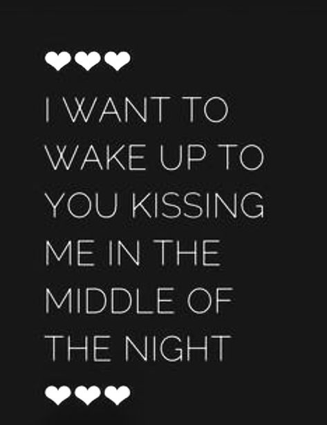 Cant Wait To Kiss You Quotes, Waking Up Without You Quotes, I Want You In My Bed Quotes For Him, In Bed With You, I Want To Kiss You, Waking Up Next To You Quotes, Kissing You Quotes, Without You Quotes, Bed Quotes