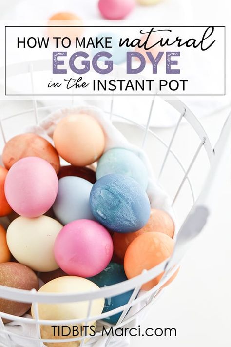 Make Natural Easter Egg Dye in the Instant Pot Pressure cooker.  It's fast, easy, and healthy, and a fun Easter project for the whole family.  #instantpot #easteregg #naturaleggdye #familyfun Natural Egg Dye, Natural Easter Eggs, Naturally Dyed Easter Eggs, Egg Pictures, Easter Menu, Egg Dye, Easter Egg Dye, Best Instant Pot Recipe, Healthy Instant Pot Recipes