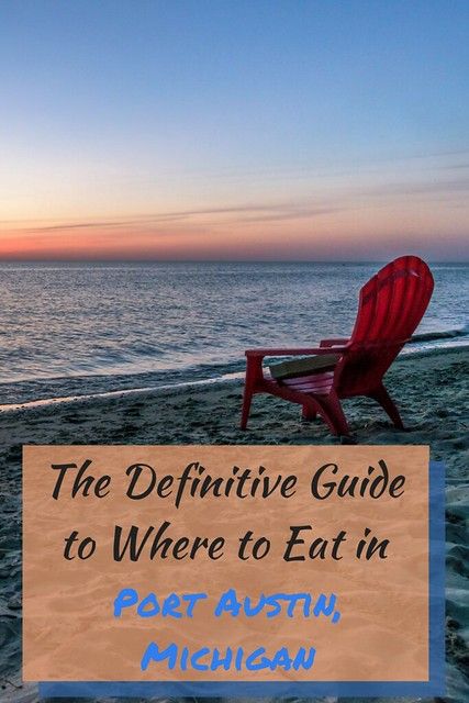 Foodie Finds: The Definitive Guide to Where to Eat in Port Austin, Michigan | Wandering Educators Port Austin Michigan, Michigan Bucket List, Travel Nebraska, Austin Vacation, Port Austin, American Midwest, Travel Michigan, Midwest Road Trip, Midwest Region