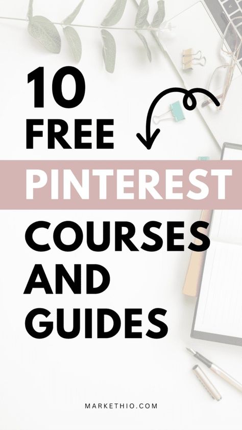 10 Free Pinterest Courses and Guides to Grow your Biz Free Pinterest Course, Pinterest Training, Shopify Sales, Pinterest Course, Pinterest Guide, Affiliate Marketing Blog, Learn Pinterest, Pinterest Expert, Get Clients