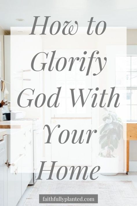 Have you ever wondered what being a homemaker is really about? Do you want to learn how to glorify God with your home? Click here to read! #Womanhood #Bible #Homemaking Christian Home Decor Ideas, Being A Homemaker, Glorifying God, Life In Grace, Happy Homemaking, Christian Homemaking, Bible Things, House Quotes, Glorify God