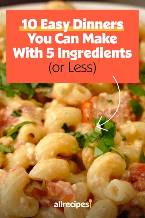 Quick And Easy Things To Make For Dinner, Dinner 5 Ingredients Or Less, Meals With 5 Ingredients Or Less, Easy Comfort Food Recipes Simple Dinners, Five Ingredient Recipes Dinner Healthy, Dinner Recipes With Minimal Ingredients, Limited Ingredient Dinner, Dinner Ideas Easy Quick 5 Ingredients, Quick And Simple Dinner Recipes For Two