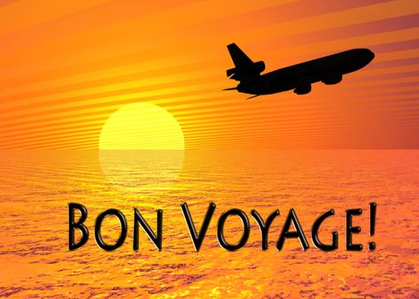 Bon Voyage card Bon Voyage Quotes, Bon Voyage Message, Vacation Selfies, Bon Voyage Cards, Happy Birthday Wishes For A Friend, Safe Trip, Have A Nice Trip, Happy Birthday Wishes Photos, Beautiful Good Night Images