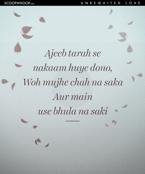 20 Hauntingly Beautiful Shayaris That Describe The Pain Of Unrequited Love Like Nothing Else Can Shyari Quotes, Lines Quotes, Diary Quotes, Unrequited Love, Mixed Feelings Quotes, Heart Quotes Feelings, Flirting Quotes, Heart Quotes, Deep Words