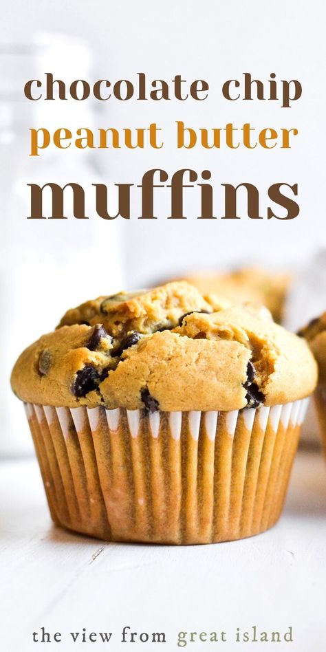 Peanut Butter Muffins Recipes, Peanut Butter Chocolate Chip Muffins, Butter Muffins, The View From Great Island, Peanut Butter Muffins, Lost 100 Pounds, Homemade Muffins, Peanut Butter Chips, Peanut Butter Chocolate Chip