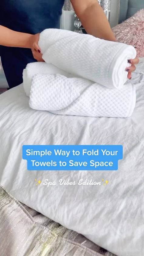 Roll Towels Like Spa, Spa Towel Folding, Folding Towels Save Space, Best Way To Fold Towels, How To Fold Bath Towels, Folding Bath Towels, How To Roll Bath Towels, Spa Vibes, Folding Fitted Sheets