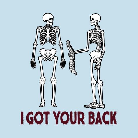 Skeletons Funny, Skeleton Puns, Skeleton Gloves, Skeleton Funny, I Got Your Back, Card Inspo, Hippie Painting, Text Memes, Funny Skeleton