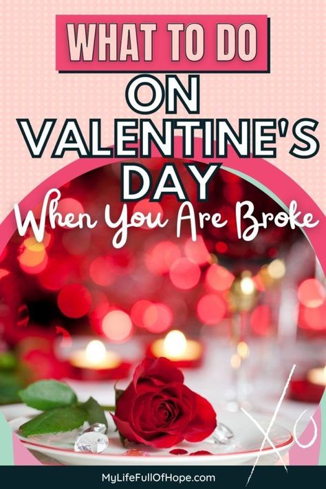 What to do on Valentines day when you are broke - What to do on Valentine's day when you are broke - 70+ Things that you can do together at home and on a date for Valentine's day when you are broke or on a budget. #valentinesday #budget #dateideas #dateideasathome Cheap Valentines Day Ideas, Day Before Valentines Day, Fun Valentines Day Ideas, Cheap Date Ideas, Day Date Ideas, Birthday Freebies, Epic Tattoo, Giving Day, Valentines Day Date