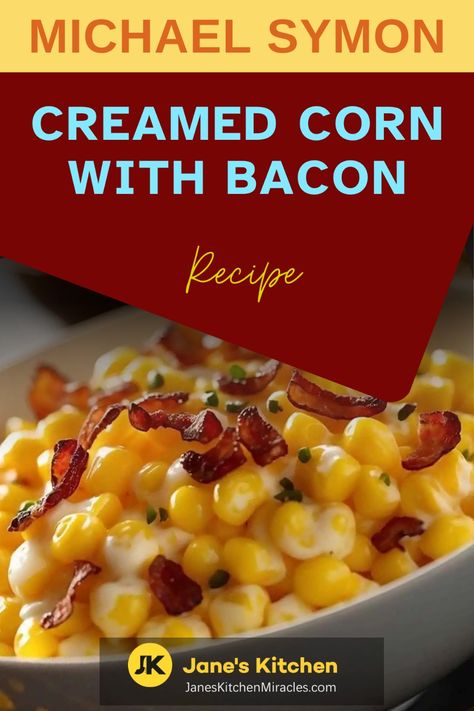 Creamed corn with bacon Creamy Corn With Bacon, Corn With Bacon Recipes, Michael Symon Recipes, Bacon Bits Recipes, Corn With Bacon, Batch Recipes, Cream Corn, Michael Symon, Bacon Recipe