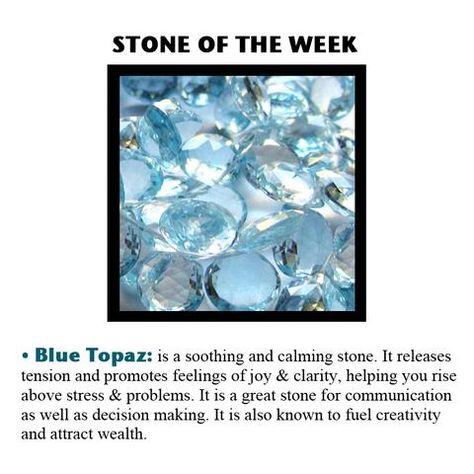 Stone: BLUE TOPAZ Blue Topaz Properties, Blue Topaz Benefits, Blue Topaz Crystal Meaning, London Blue Topaz Meaning, Blue Topaz Meaning, Topaz Meaning, Blue Topaz Crystal, Blue Topaz Rings, Witchcraft Crystals