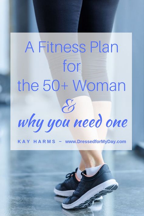 A Fitness Plan for the 50  Woman and why you need one. Walking Plans, Core Exercises For Women, Over 50 Fitness, Physical Training, Bad Knees, Fitness Plan, Workout Plan For Women, Mama Blog, Staying Fit