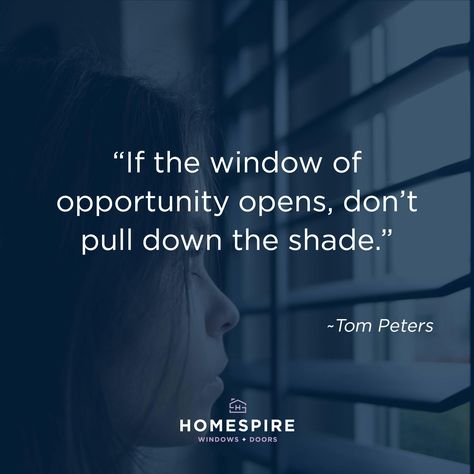 Take advantage of the opportunities life gives you today!       #mondaymotivation #cybermonday #deals #opportunity #windows #windowsanddoors Window Quotes Looking Out The, Window Quotes, Looking Out The Window, Monday Motivation, The Window, Windows And Doors, Positive Affirmations, Focus On, The Office