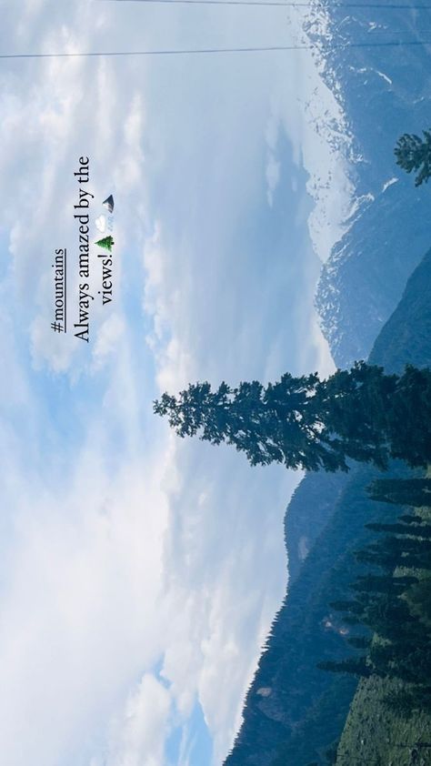 Kashmir Instagram Captions, Beautiful Place Caption For Instagram, Caption For Manali Photos, Kashmir Story Ideas, Kashmir Instagram Stories, Pahadon Mein Caption, Kashmir Captions Instagram, Mountain Story Instagram, Fav Place Captions