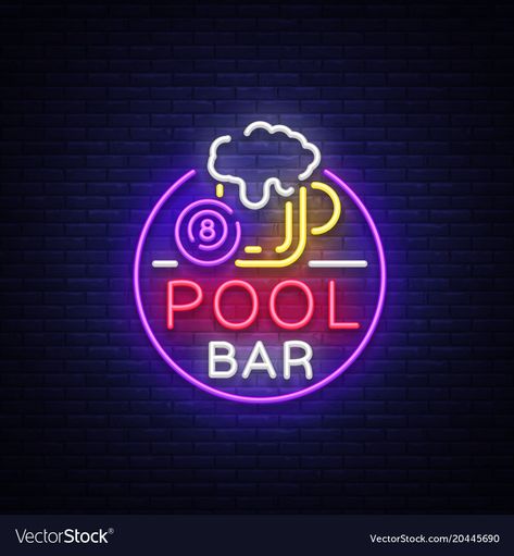 Billiards Bar, 8 Pool, Pool Table Room, Table Room, Advertisement Design, Neon Style, Billiard Lights, Bar Logo, Neon Fashion