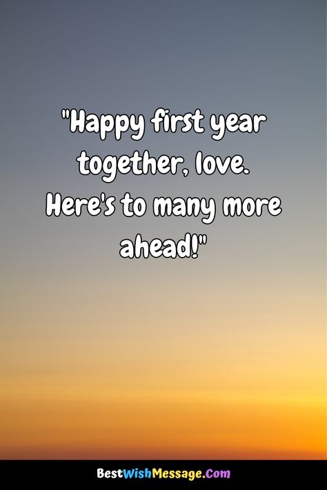 Toast to one year of love! 💑💍 Celebrate your first anniversary with these heartfelt messages and greetings for your boyfriend. 💖✨ #AnniversaryLove #Boyfriend #FirstAnniversary #LoveMessages First Year Love Anniversary Wishes, One Year With You Quotes, First Year Love Anniversary Quotes, 1st Love Anniversary Wishes, First Love Anniversary Wishes For Boyfriend, First Anniversary Ideas For Boyfriend 1 Year Love Notes, 1 Year Anniversary For Boyfriend, First Anniversary Wishes For Couple, First Love Anniversary Quotes For Him