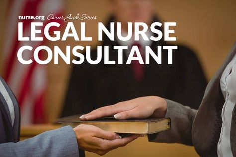 Nurse Consultant, Legal Nurse Consultant, Salary Requirements, Nursing Journal, Nurse Teaching, Nursing 101, Clinical Nurse, Nursing Life, Professional Nurse