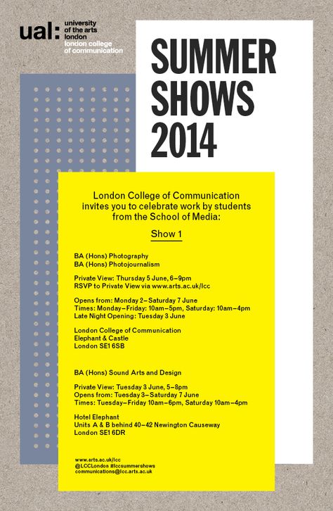 London College of Communication LCC UAL Summer Shows 2014 Photography / Photojournalism / Sound Arts & Design College Branding, Student Design, Art College, London College, Sound Art, Design Student, End Of Year, Photojournalism, Young Artist