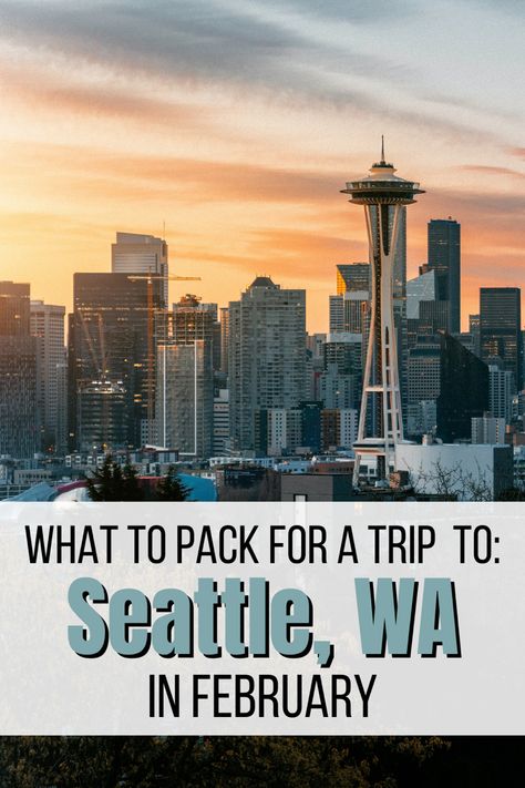 What to pack for a trip to Seattle, Washington in February Travel To Seattle, Seattle Packing List Winter, Seattle In February Outfits, Winter Seattle Outfit, Rainy Seattle Outfit, Seattle Weekend Trip Outfits, Outfits For Seattle Winter, Seattle Outfits Winter Rainy Days, Seattle Winter Outfits