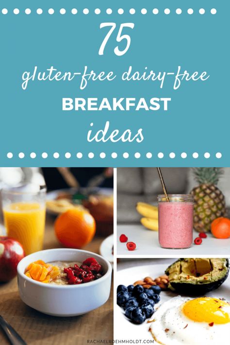 Non Dairy Gluten Free Breakfast, Gluten Free Dairy Free Breakfasts, Gluten Free Lactose Free Breakfast, Dairy And Gluten Free Recipes Breakfast, Gluten And Dairy Free Breakfasts, Non Gluten Breakfast Ideas, Wheat Free Breakfast, Df Gf Breakfast, Gf Df Breakfast Ideas