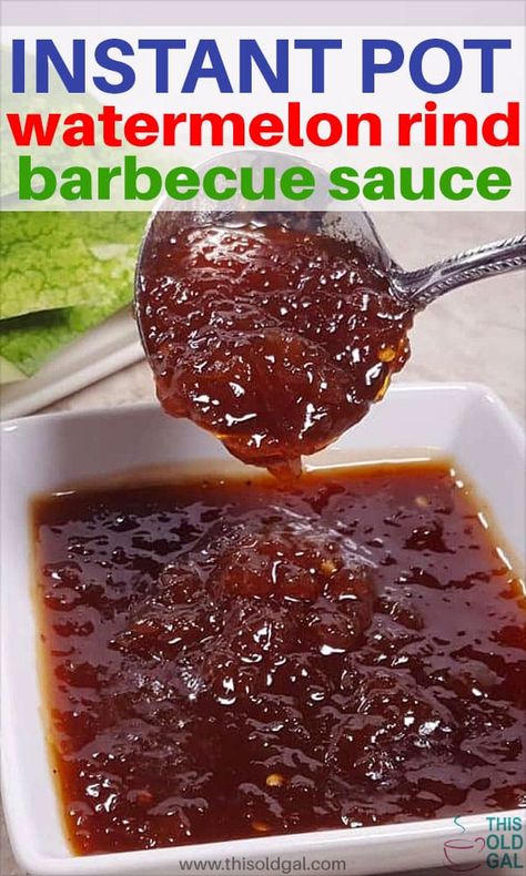 Copycat Hard Rock Café Pressure Cooker Watermelon Rind Barbecue Sauce is a nice change from the same old BBQ Sauce.  Sweet, sticky and with a tiny kick, make this today! Watermelon Rind Sauce, Watermelon Bbq Sauce, Watermelon Bbq, Season Mixes, Barbeque Sauces, Watermelon Tequila, Best Instapot Recipes, Smoker Pit, Bbq Party Food