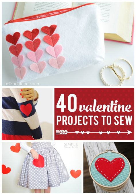 From Quilts, and Clothes to Bags and Gifts; 40 Valentine's Day Sewing Projects Sewing Classes For Beginners, Heart Quilt Pattern, Valentine Projects, Beginner Sewing Projects Easy, My Funny Valentine, Leftover Fabric, Sewing Class, St Valentin, Love Sewing