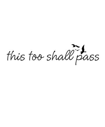 Momentary Ink This Too Shall Pass, $9-21 This Too Shall Pass Collar Bone Tattoo, This Too Shall Pass Wrist Tattoo, This Too Shall Pass Quote Tattoo Wrist, This Too Shall Pass Tattoos For Women, Tattoo This Too Shall Pass Ideas, Damaged Tattoo Ideas, This Too Shall Pass Tattoo, This Too Shall Pass Quote Tattoo, This Too Shall Pass Quote