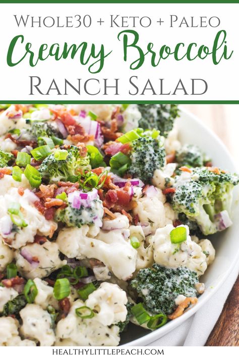 A creamy ranch, cauliflower, broccoli and bacon Whole30, Keto and Paleo compliant salad. #keto #ketorecipes #summersalads #whole30 #paleo #whole30recipes #paleorecipes Cauliflower Broccoli Salad, Ranch Cauliflower, Healthy Little Peach, Broccoli Cauliflower Salad, Keto Bacon, Keto Salad, Clean Keto, Ranch Salad, Creamy Ranch