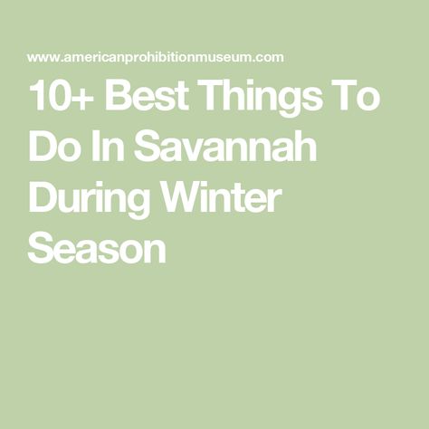 10+ Best Things To Do In Savannah During Winter Season Juliette Gordon Low, Attractive Things, Things To Do In Winter, Savannah State University, December Nights, Visit Savannah, Black Heritage, Downtown Savannah, Holiday Market