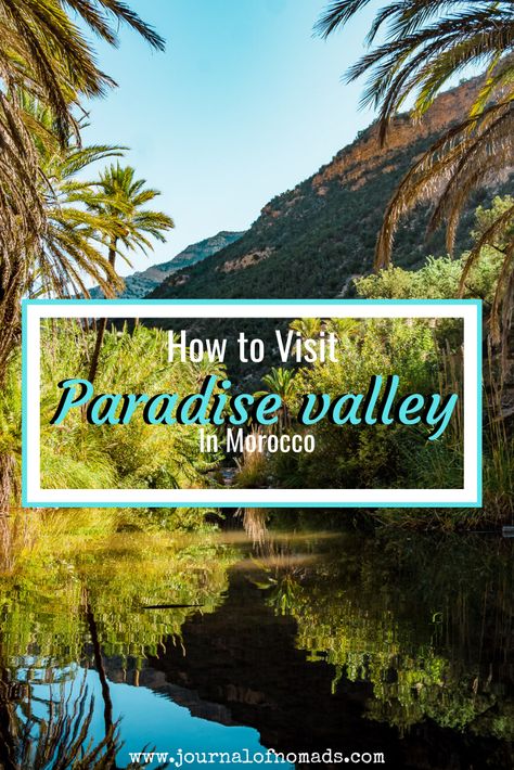 Paradise Valley Morocco, Paradise Valley Agadir, Travel Inspiration Quotes Wanderlust, Africa Travel Beautiful Places, Africa Itinerary, Agadir Morocco, Morocco Itinerary, North Asia, Africa Travel Guide