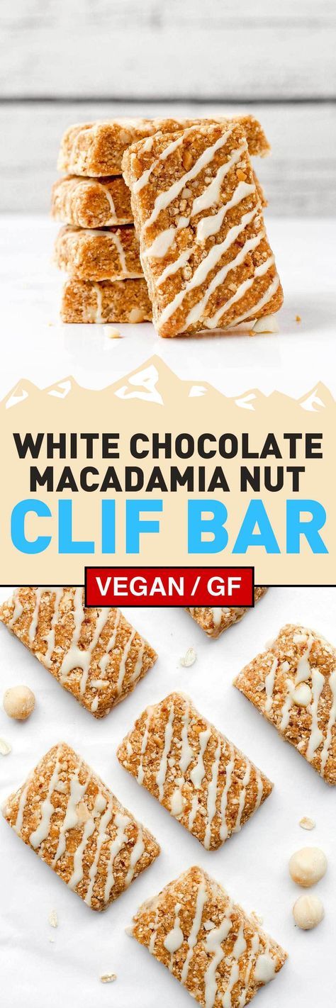 Clif Bars Recipe, Cliff Bar Recipe, Homemade Cliff Bars, Cliff Bars, White Chocolate Macadamia Nut, Clif Bar, No Bake Granola Bars, Nut Bars, Vegan White Chocolate